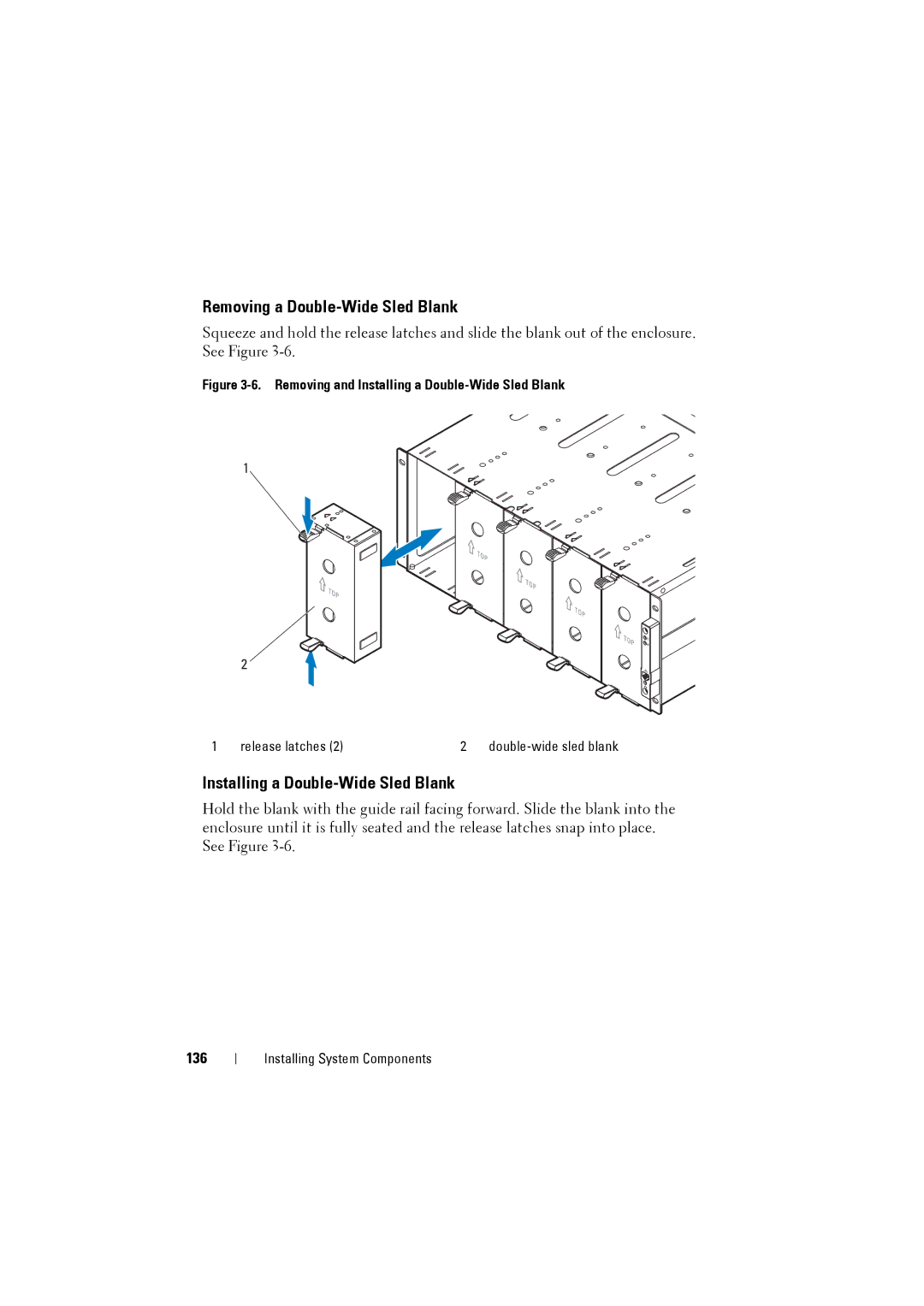 Dell C8220 owner manual Removing a Double-Wide Sled Blank, Installing a Double-Wide Sled Blank, 136 