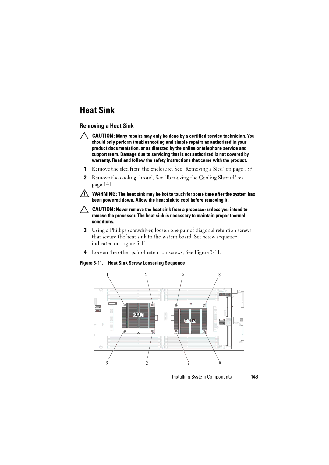 Dell C8220 owner manual Removing a Heat Sink, 143 