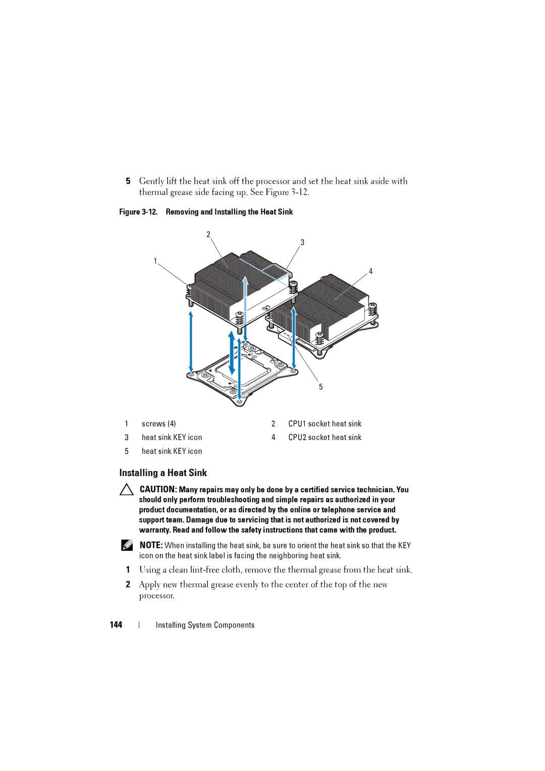 Dell C8220 owner manual Installing a Heat Sink, 144 