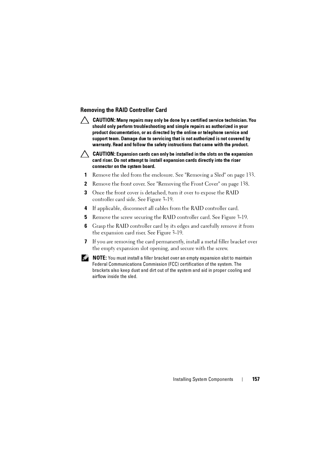 Dell C8220 owner manual Removing the RAID Controller Card, 157 