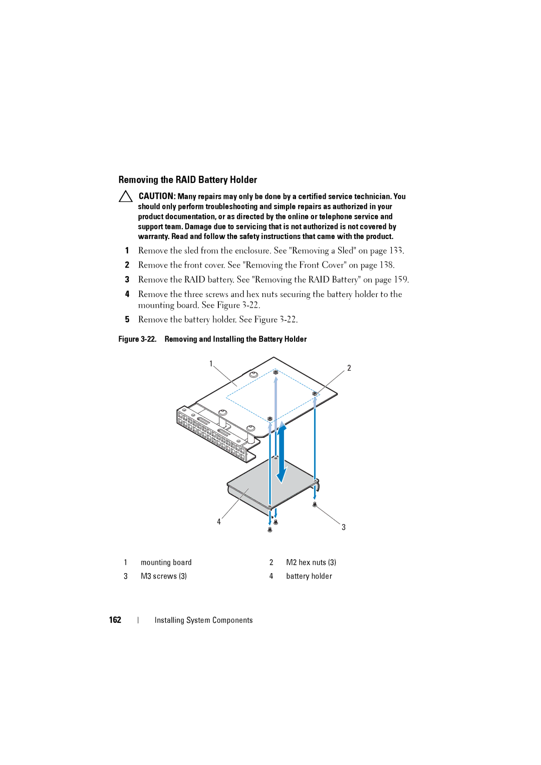 Dell C8220 owner manual Removing the RAID Battery Holder, 162 