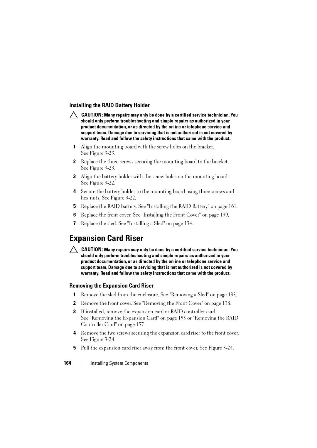 Dell C8220 owner manual Installing the RAID Battery Holder, Removing the Expansion Card Riser, 164 