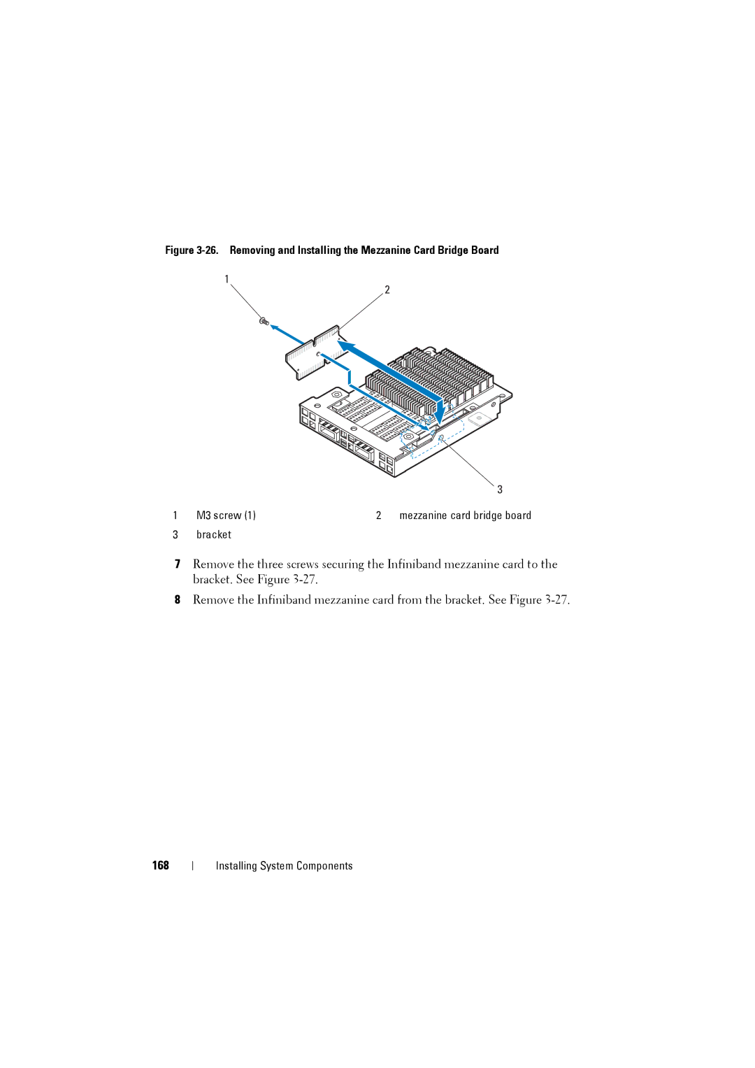 Dell C8220 owner manual 168, Removing and Installing the Mezzanine Card Bridge Board 