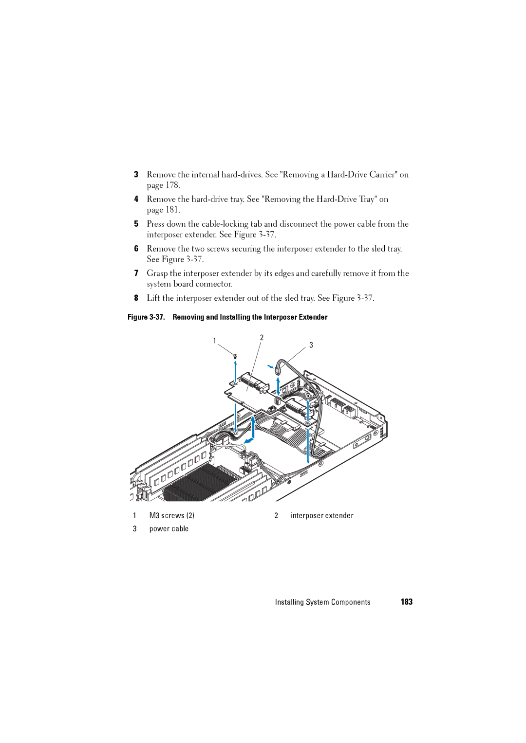 Dell C8220 owner manual 183, Removing and Installing the Interposer Extender 