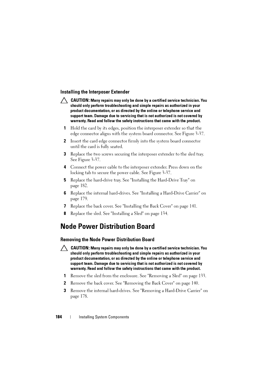 Dell C8220 owner manual Installing the Interposer Extender, Removing the Node Power Distribution Board, 184 