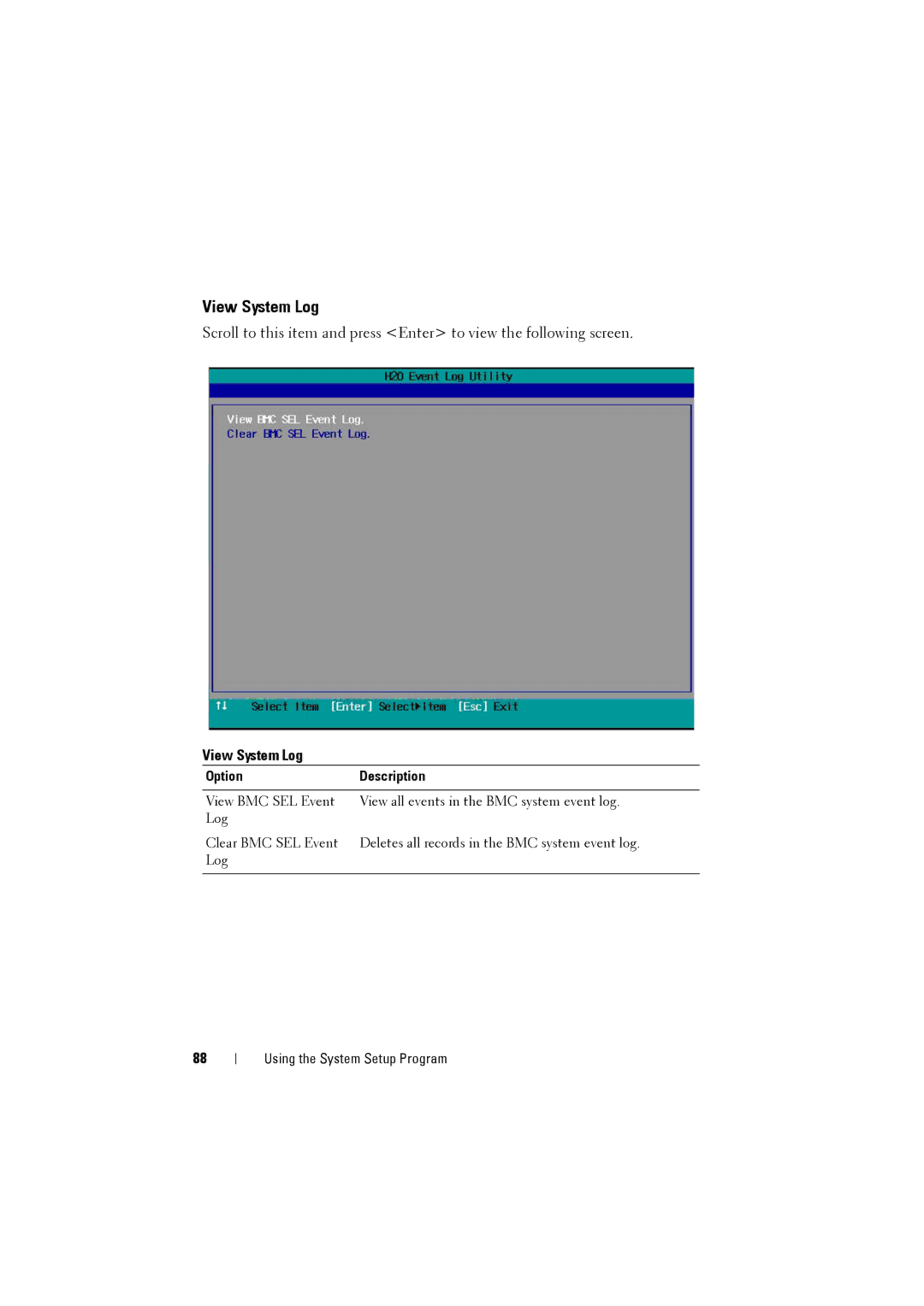 Dell C8220 owner manual View System Log 