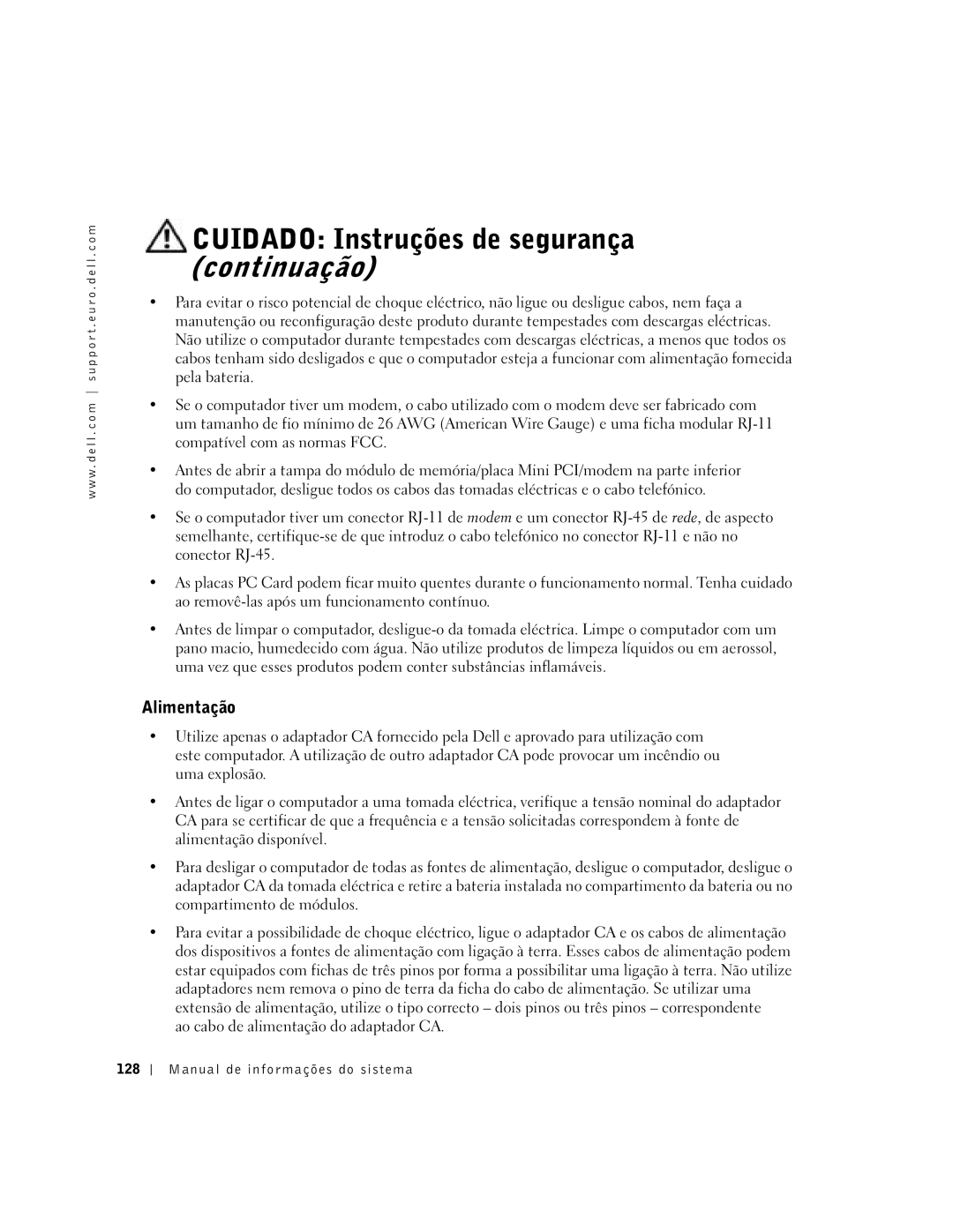 Dell C840 manual Cuidado Instruções de segurança continuação, Alimentação, Manual de informações do sistema 