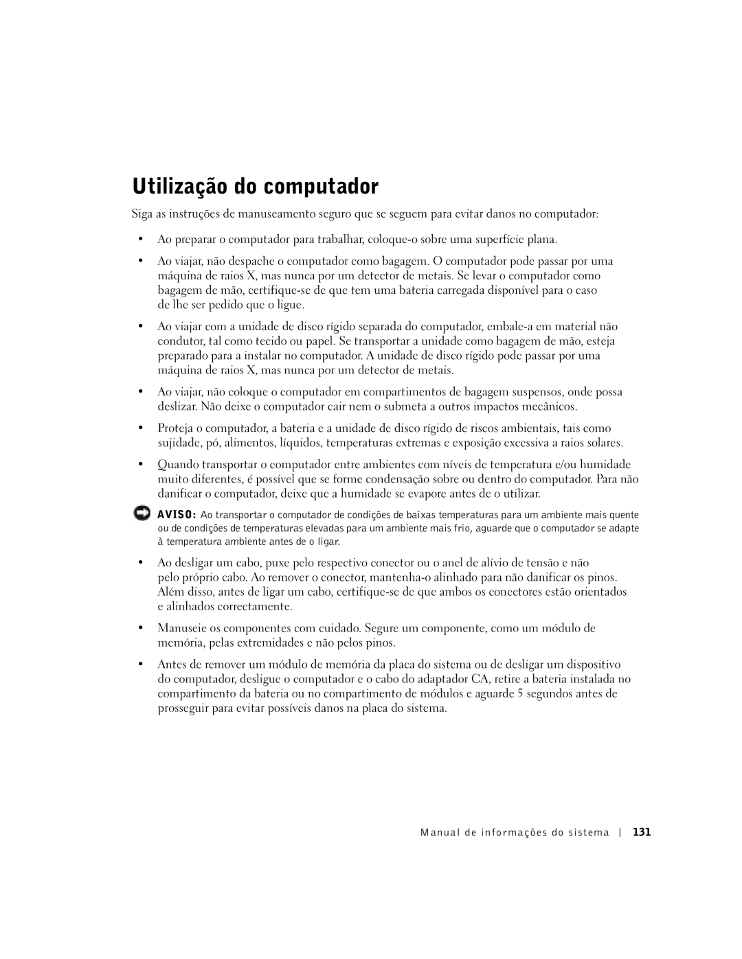 Dell C840 manual Utilização do computador, Temperatura ambiente antes de o ligar, Manual de informações do sistema 131 