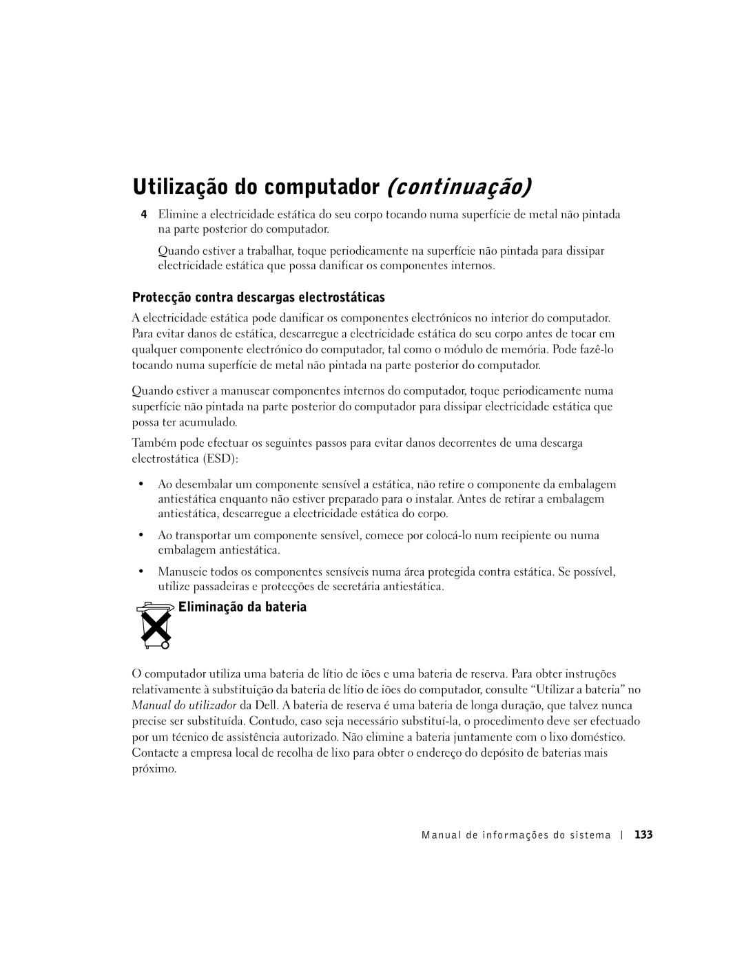 Dell C840 manual Protecção contra descargas electrostáticas, Eliminação da bateria, Manual de informações do sistema 133 