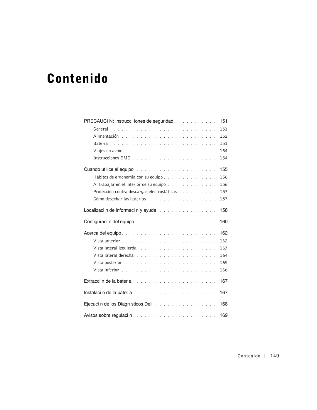 Dell C840 Precaución Instrucciones de seguridad 151, 152, 153, 154, 155, Localización de información y ayuda 158, 160, 162 