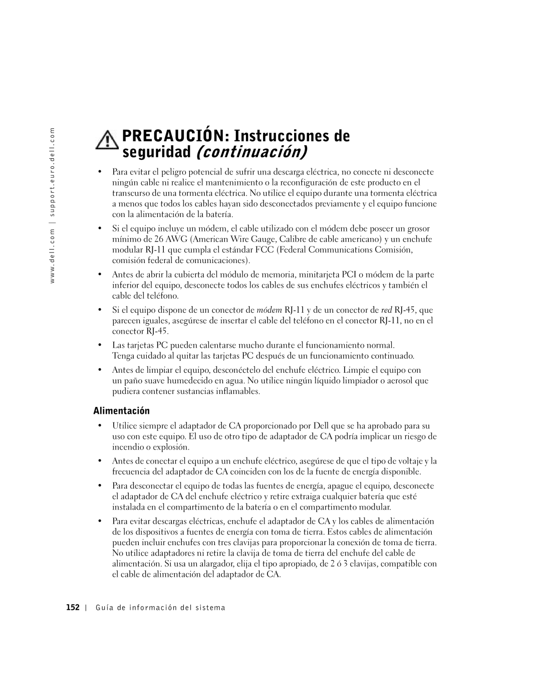 Dell C840 manual Precaución Instrucciones de seguridad continuación, Alimentación, 152 Guía de información del sistema 