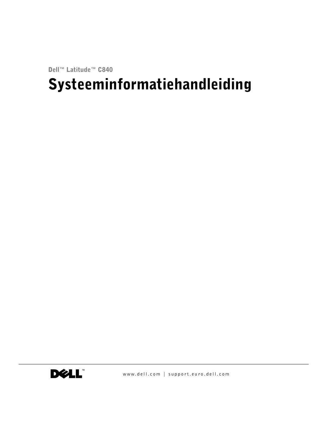 Dell C840 manual Systeeminformatiehandleiding 