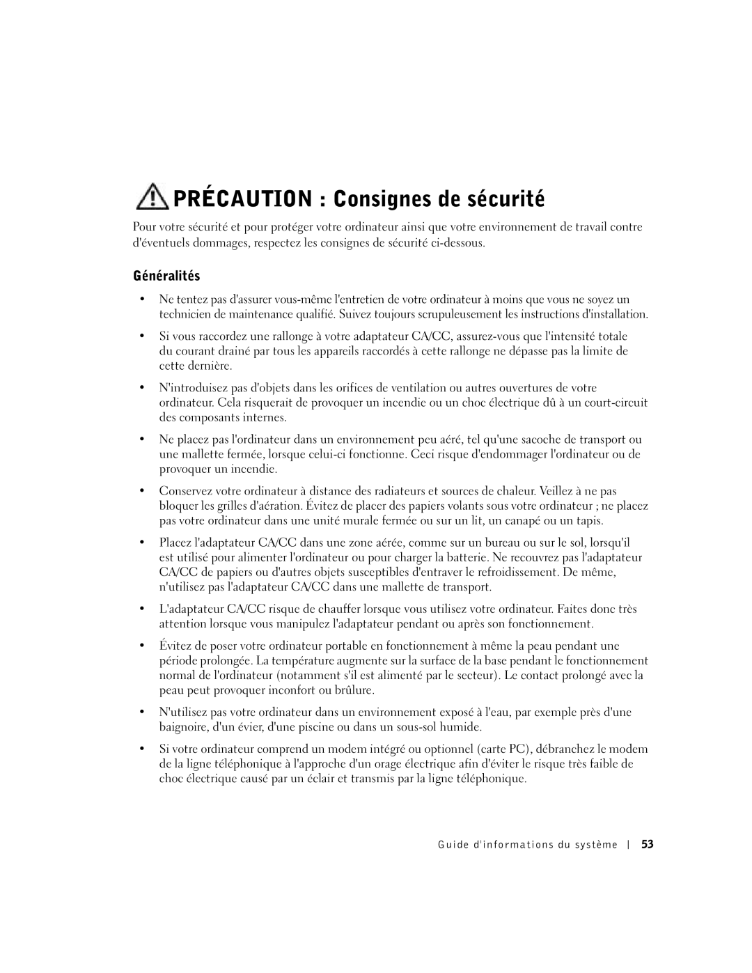 Dell C840 manual Précaution Consignes de sécurité, Généralités, Guide dinformations du système 