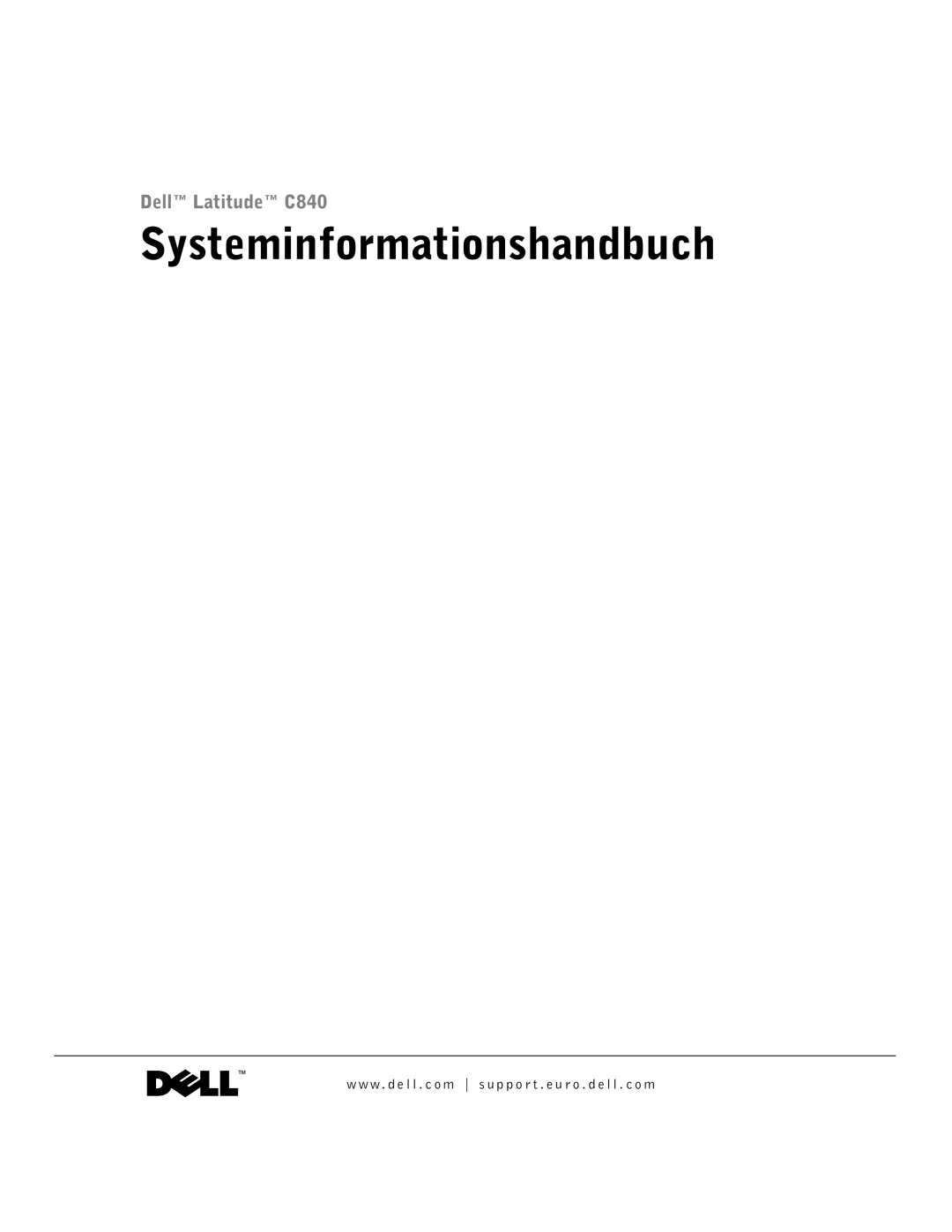 Dell C840 manual Systeminformationshandbuch 