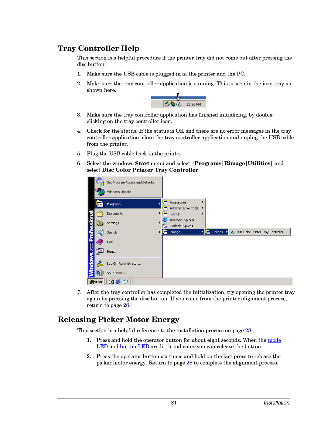 Dell CDPR3 manual Tray Controller Help, Releasing Picker Motor Energy 