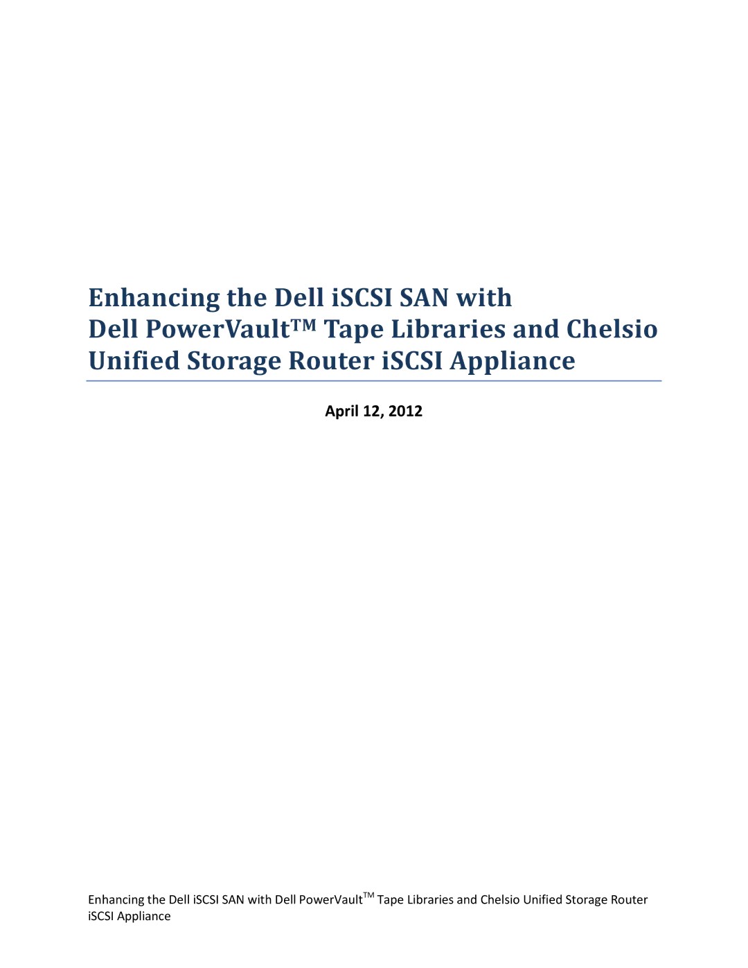 Dell Chelsio USR SAS-to-iSCSI Appliance manual April 12 