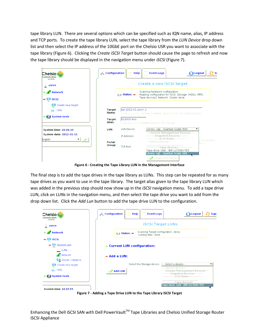 Dell Chelsio USR SAS-to-iSCSI Appliance manual Creating the Tape Library LUN in the Management Interface 