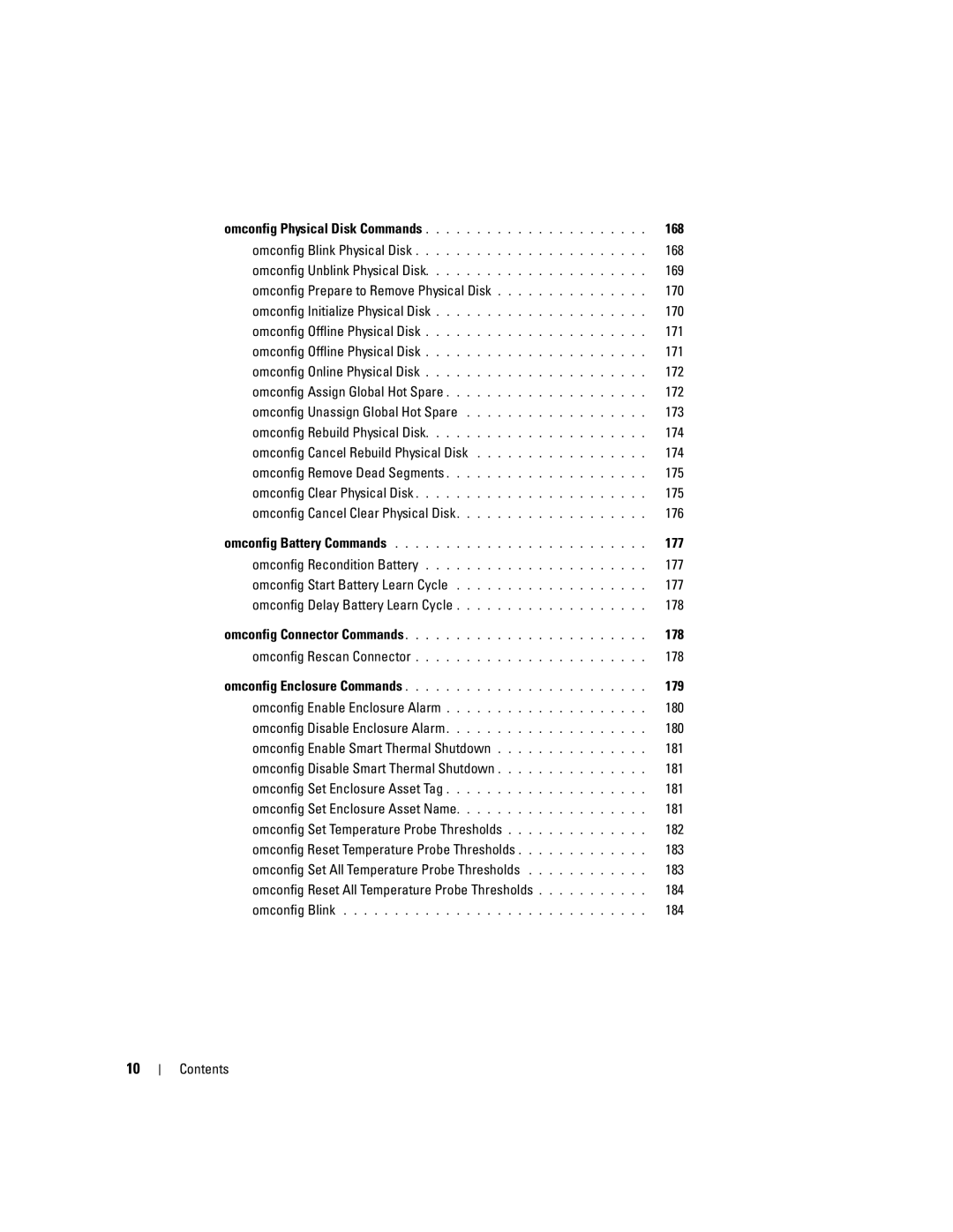 Dell Command Line Interface 168, 169, Omconfig Prepare to Remove Physical Disk 170, 171, 172, 174, 175, 176, 177, 178, 179 