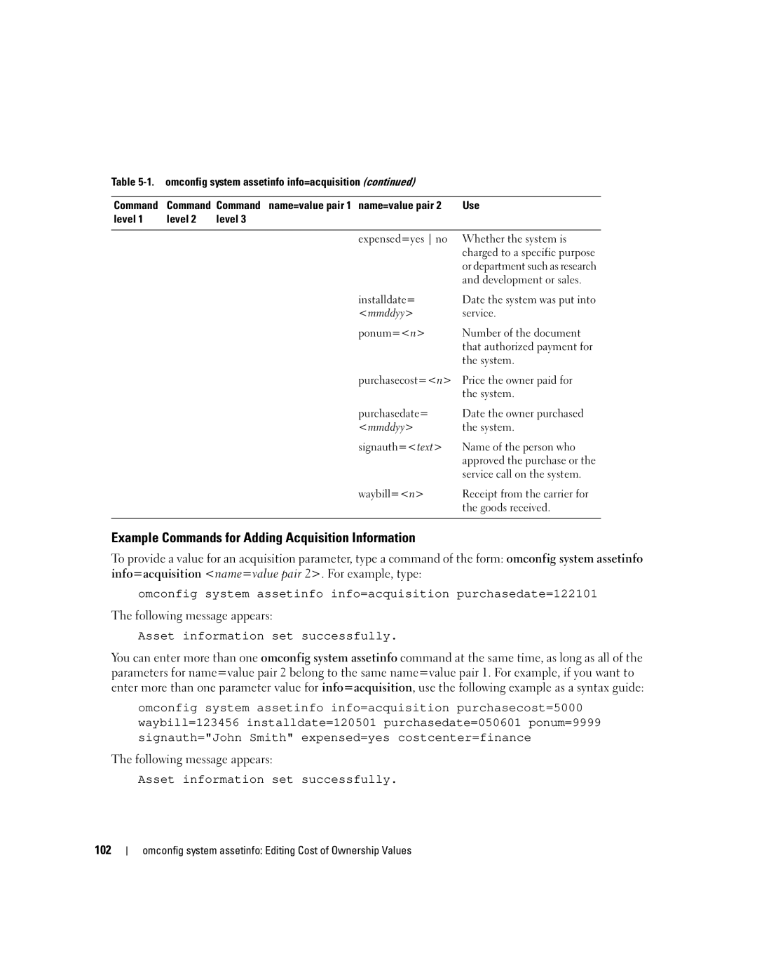 Dell Command Line Interface manual Example Commands for Adding Acquisition Information, 102 