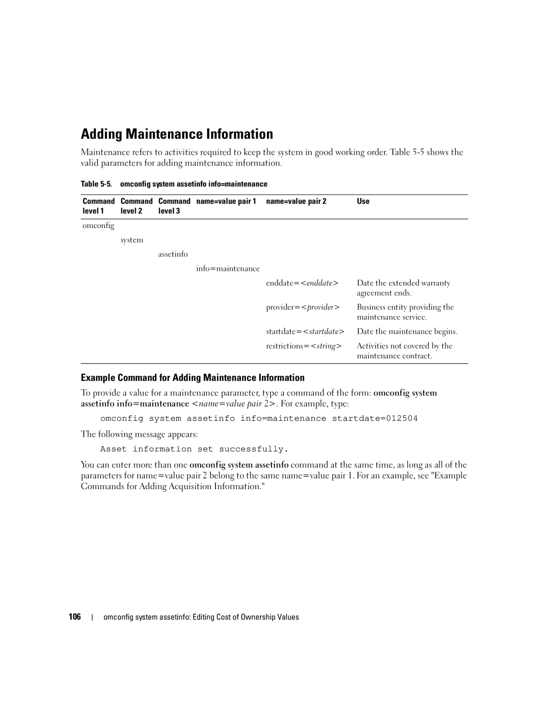 Dell Command Line Interface manual Example Command for Adding Maintenance Information, 106 