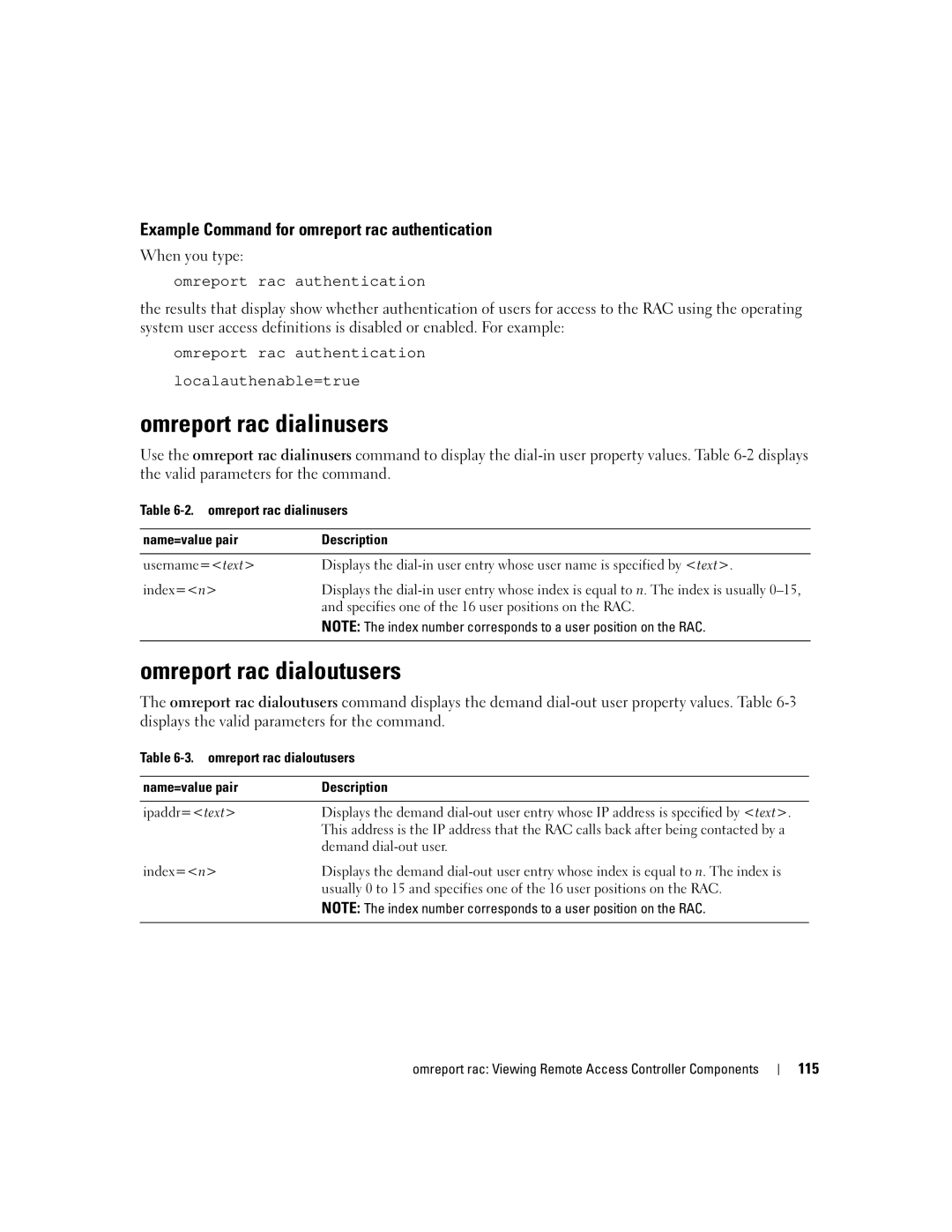 Dell Command Line Interface manual Omreport rac dialinusers, Omreport rac dialoutusers, 115 