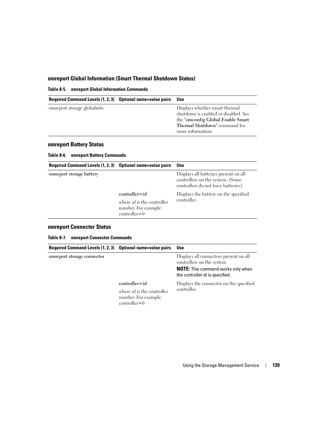 Dell Command Line Interface manual Omreport Global Information Smart Thermal Shutdown Status, Omreport Battery Status, 139 