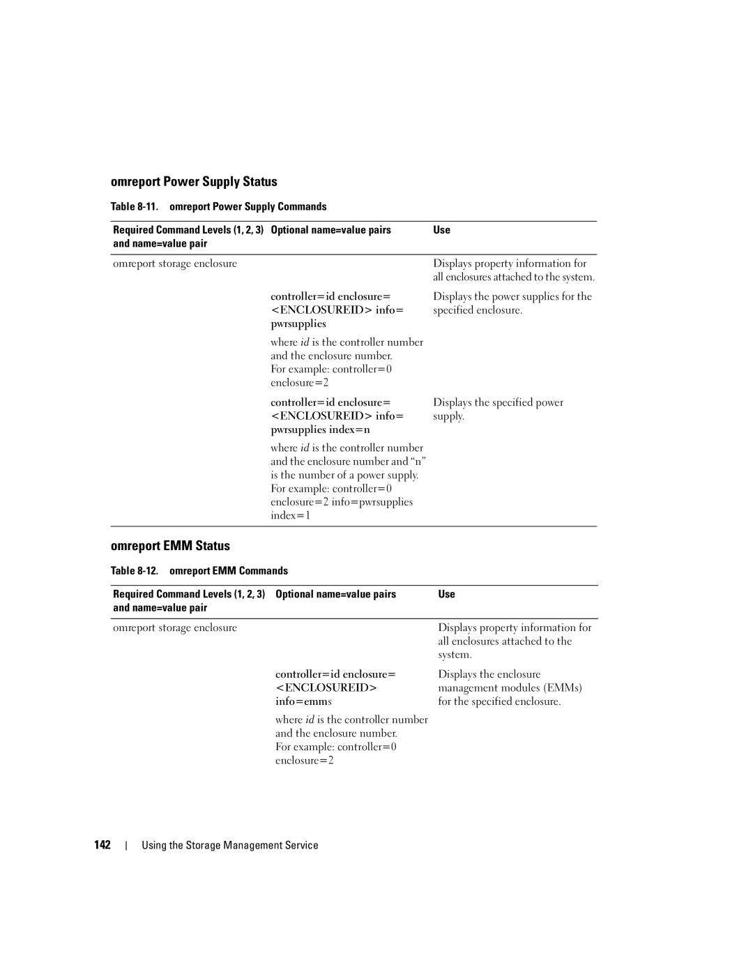 Dell Command Line Interface manual Omreport Power Supply Status, Omreport EMM Status, 142 