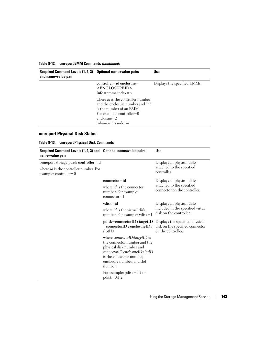 Dell Command Line Interface manual Omreport Physical Disk Status, 143, Info=emms index=n, omreport Physical Disk Commands 