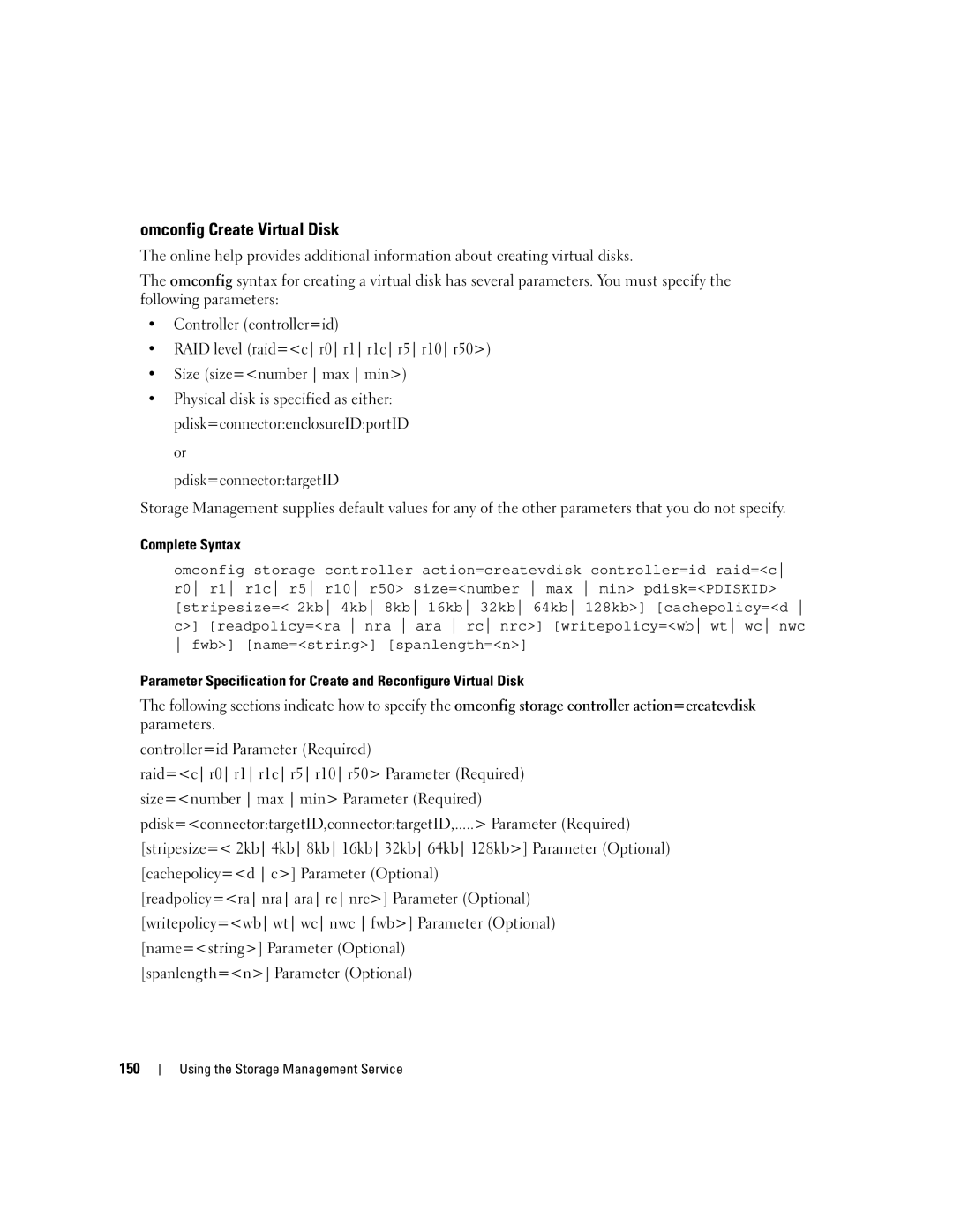 Dell Command Line Interface manual Omconfig Create Virtual Disk, Pdisk=connectortargetID, 150 