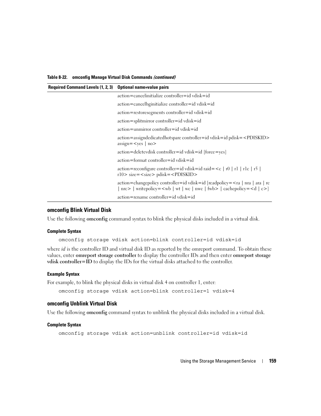 Dell Command Line Interface manual Omconfig Blink Virtual Disk, Omconfig Unblink Virtual Disk, 159 