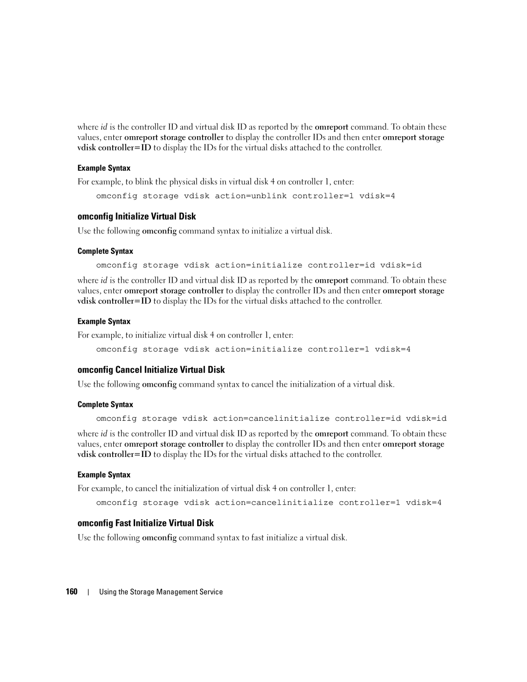 Dell Command Line Interface manual Omconfig Initialize Virtual Disk, Omconfig Cancel Initialize Virtual Disk, 160 