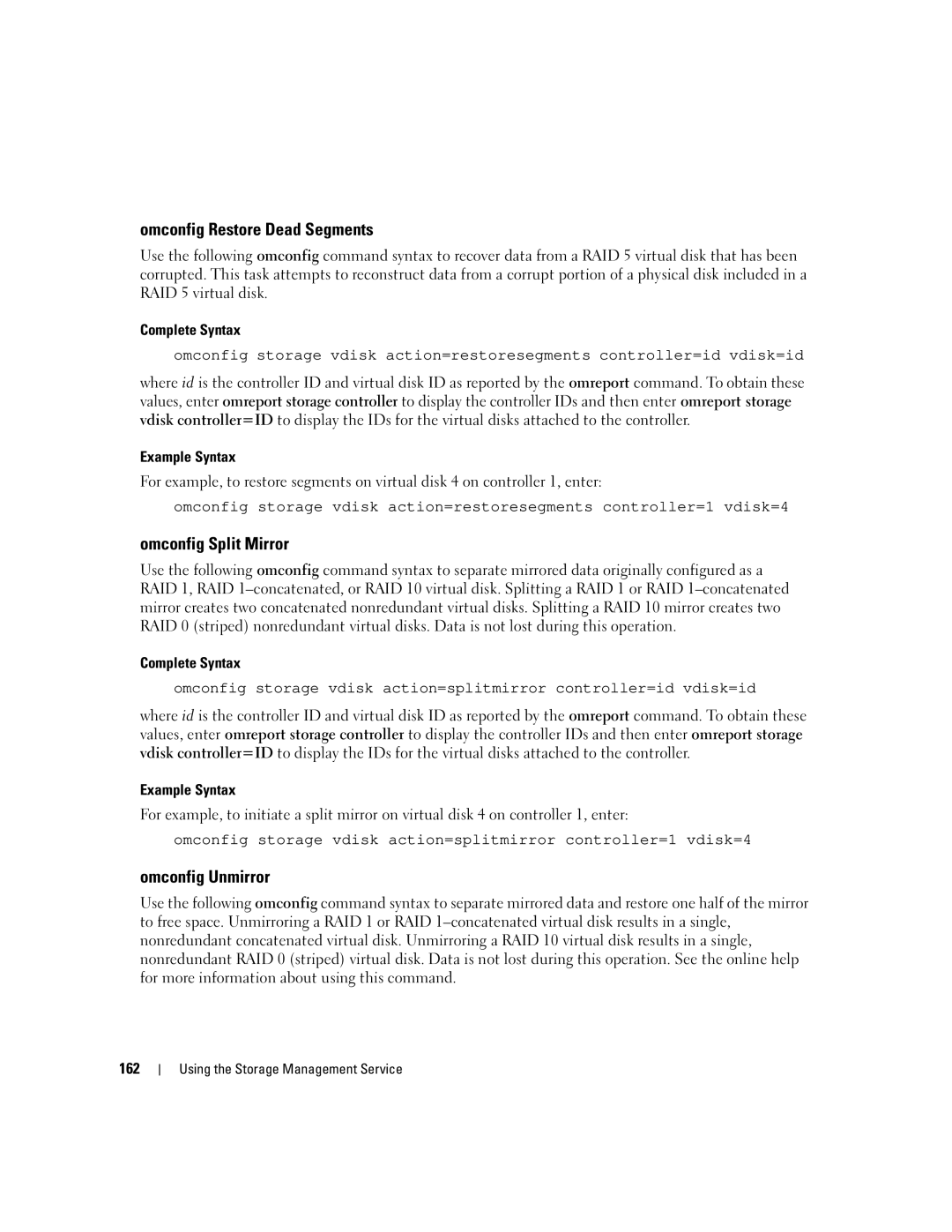 Dell Command Line Interface manual Omconfig Restore Dead Segments, Omconfig Split Mirror, Omconfig Unmirror, 162 