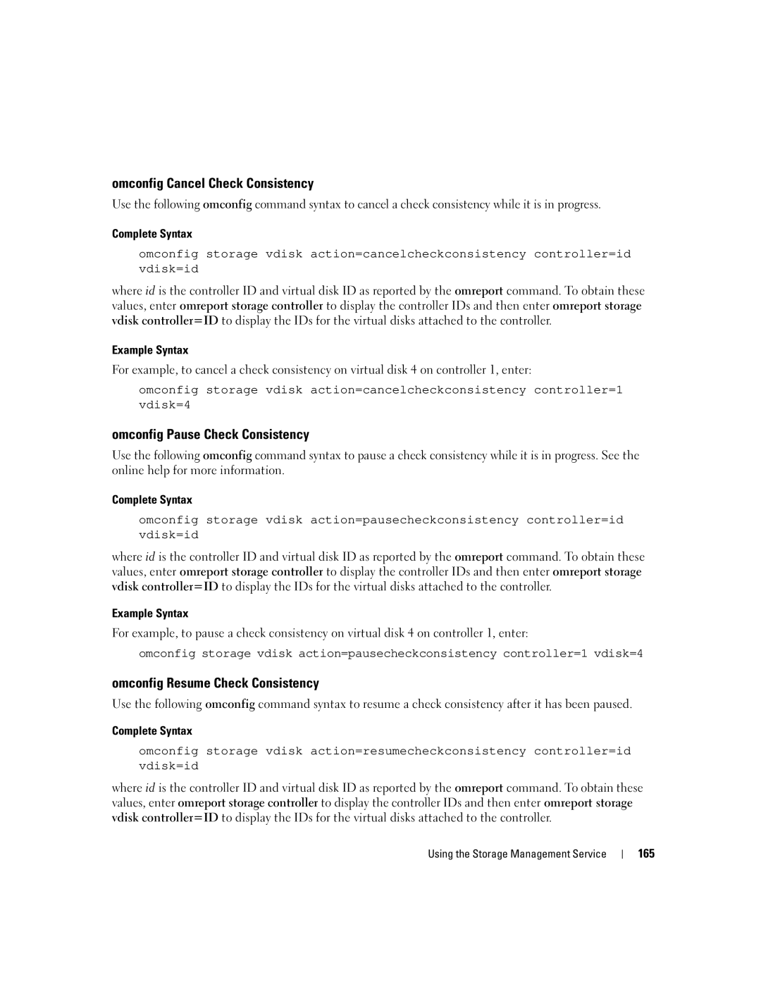 Dell Command Line Interface manual Omconfig Cancel Check Consistency, Omconfig Pause Check Consistency, 165 