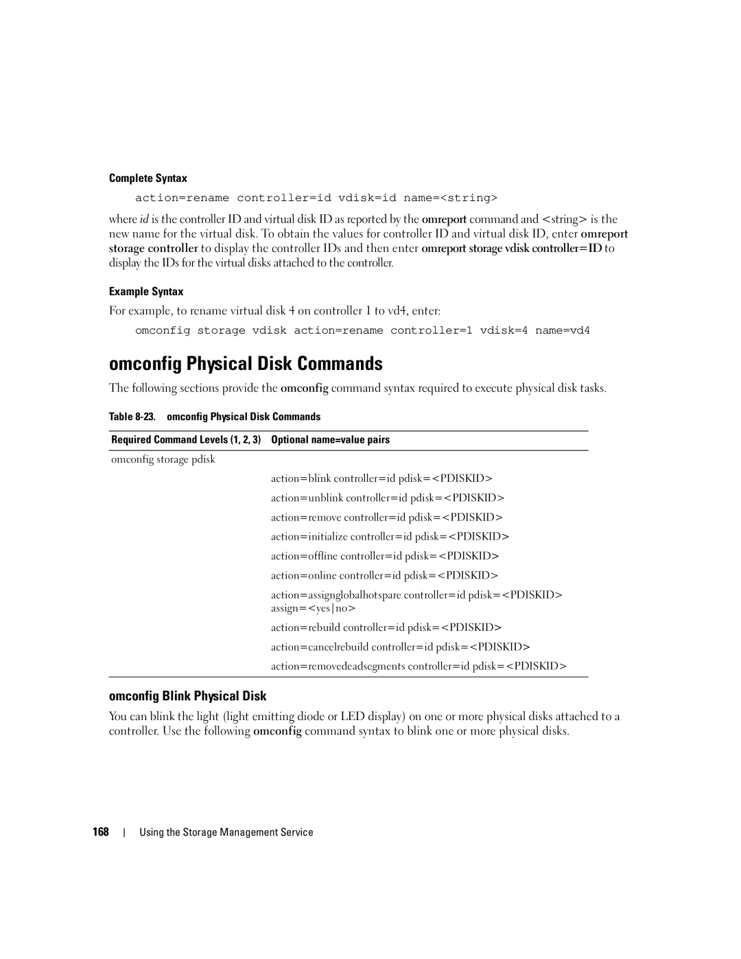 Dell Command Line Interface manual Omconfig Physical Disk Commands, Omconfig Blink Physical Disk, 168 