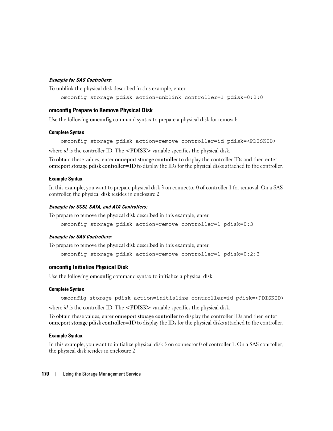 Dell Command Line Interface manual Omconfig Prepare to Remove Physical Disk, Omconfig Initialize Physical Disk, 170 