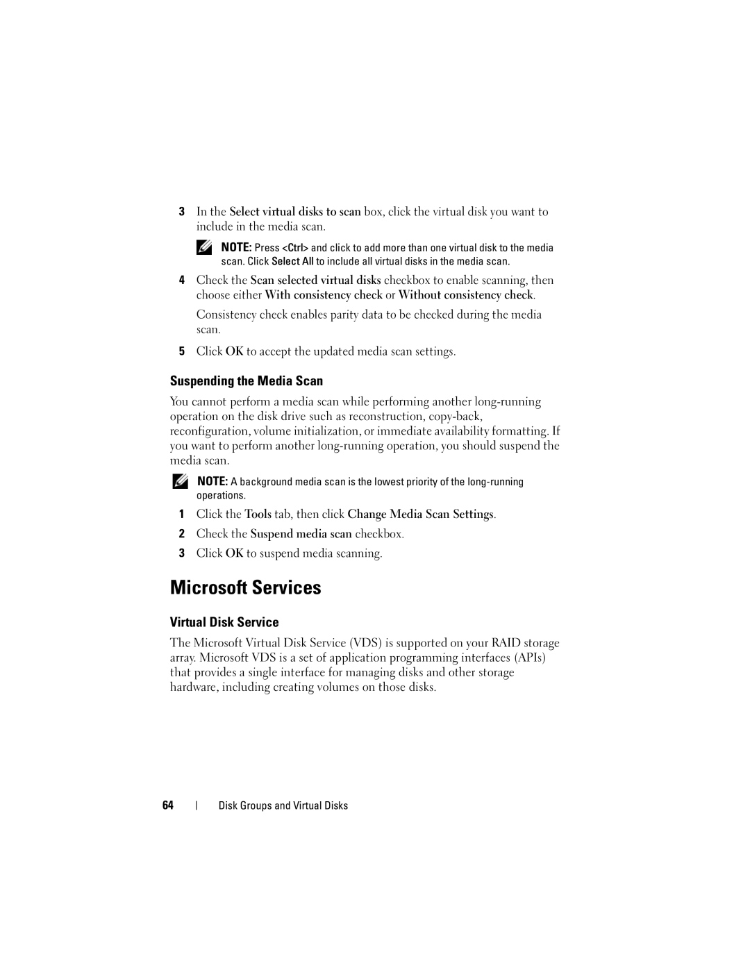 Dell Computer Drive manual Microsoft Services, Suspending the Media Scan, Virtual Disk Service 