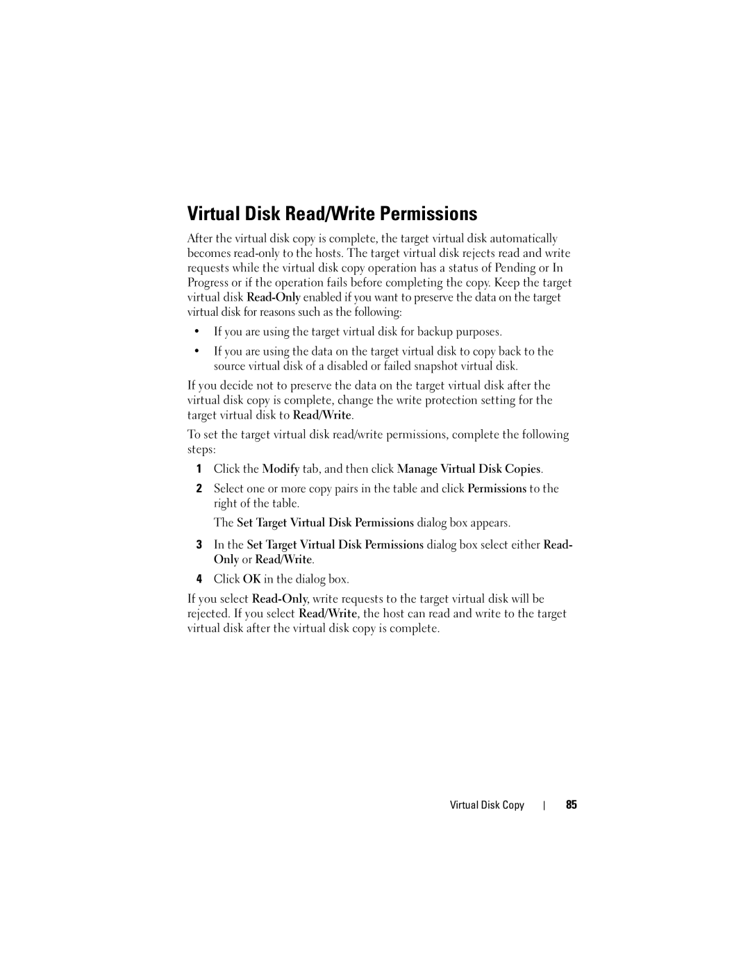 Dell Computer Drive Virtual Disk Read/Write Permissions, If you are using the target virtual disk for backup purposes 