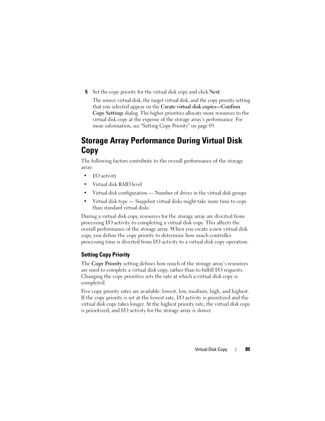 Dell Computer Drive manual Storage Array Performance During Virtual Disk Copy, Setting Copy Priority 