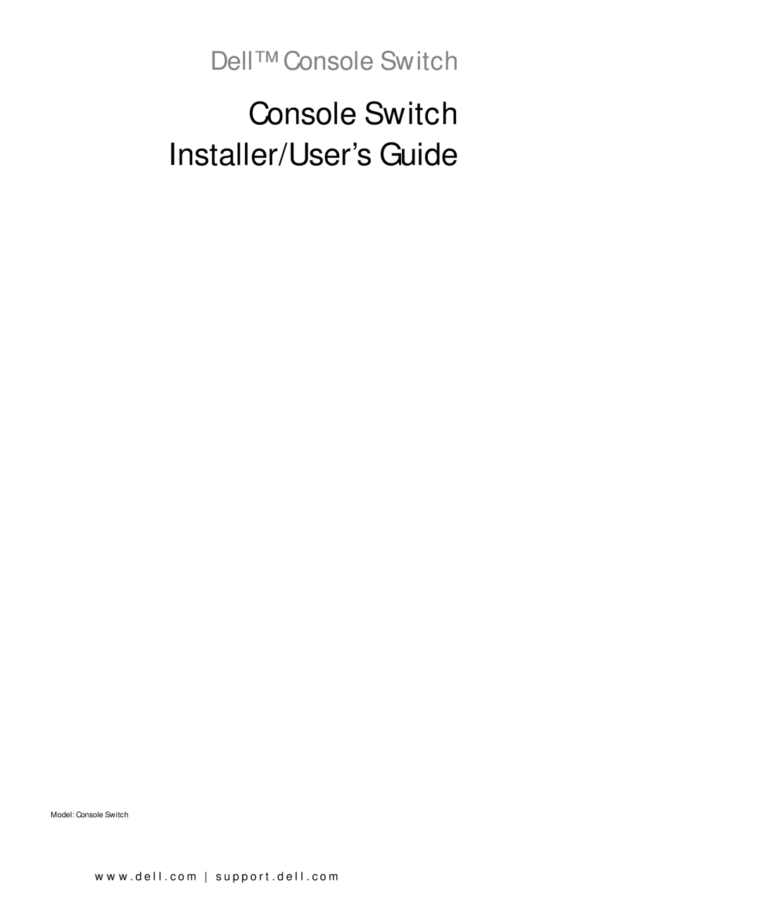 Dell manual Console Switch Installer/User’s Guide 