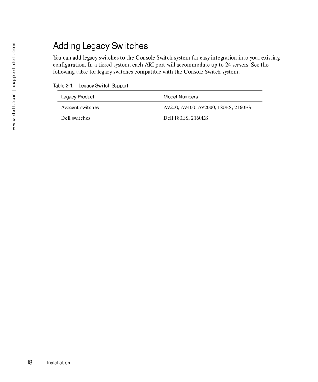 Dell Console Switch manual Adding Legacy Switches, Legacy Switch Support Legacy Product Model Numbers 