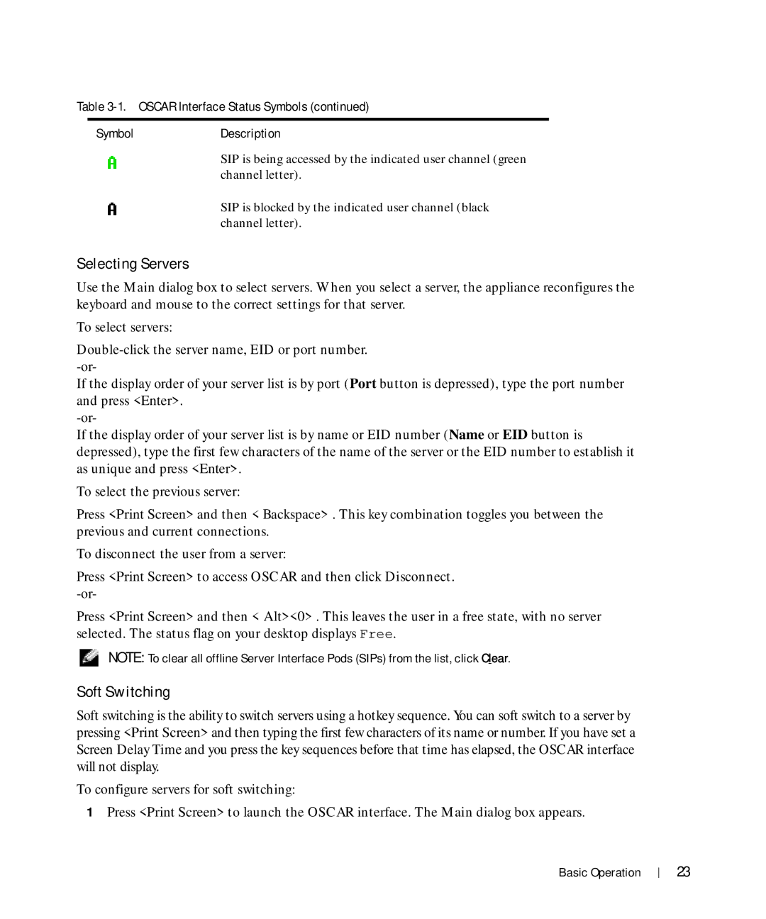 Dell Console Switch manual Selecting Servers, Soft Switching 