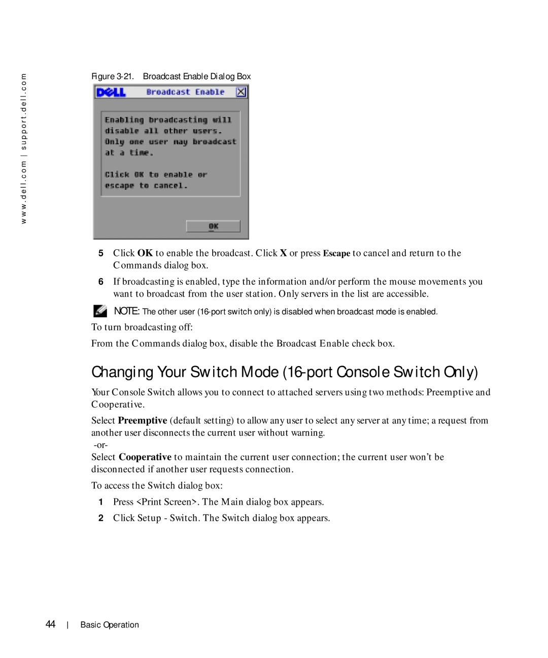 Dell manual Changing Your Switch Mode 16-port Console Switch Only, Broadcast Enable Dialog Box 