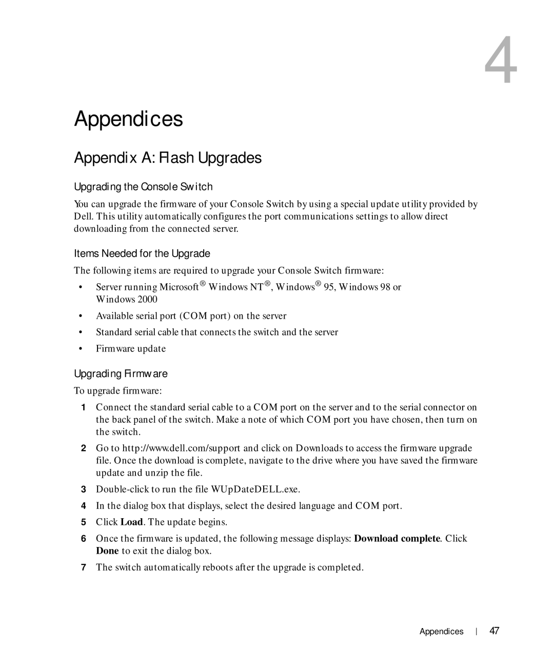 Dell manual Appendix a Flash Upgrades, Upgrading the Console Switch, Items Needed for the Upgrade, Upgrading Firmware 