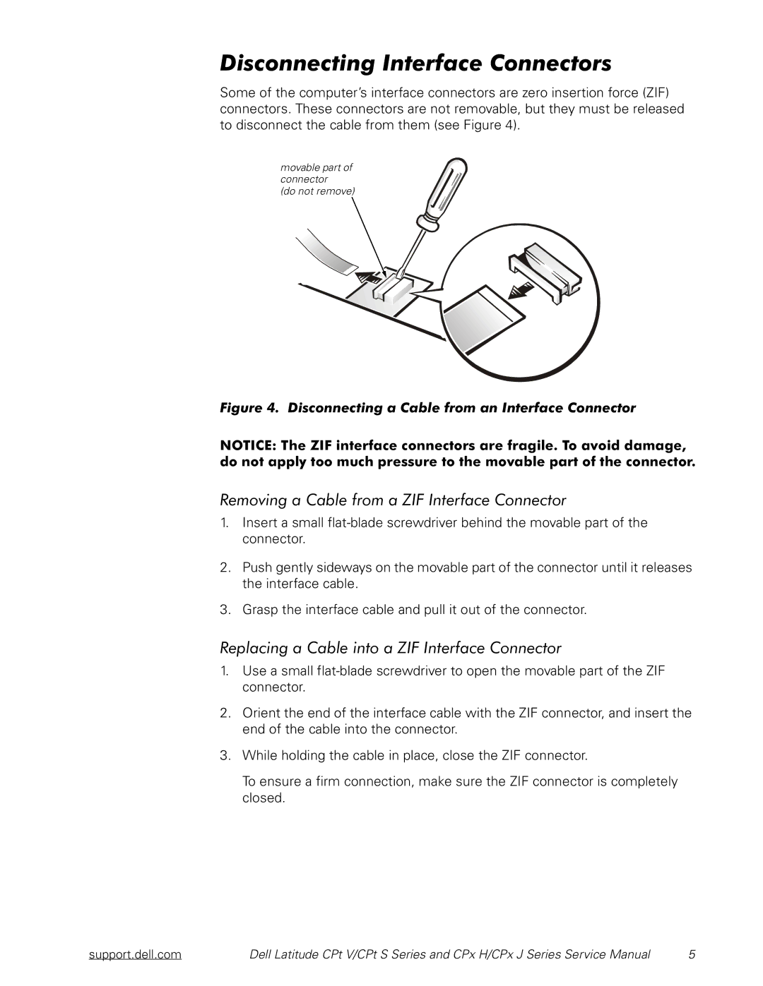 Dell CPx H/CPx J Series, CPt V/CPt S Series manual Movable part of connector Do not remove 