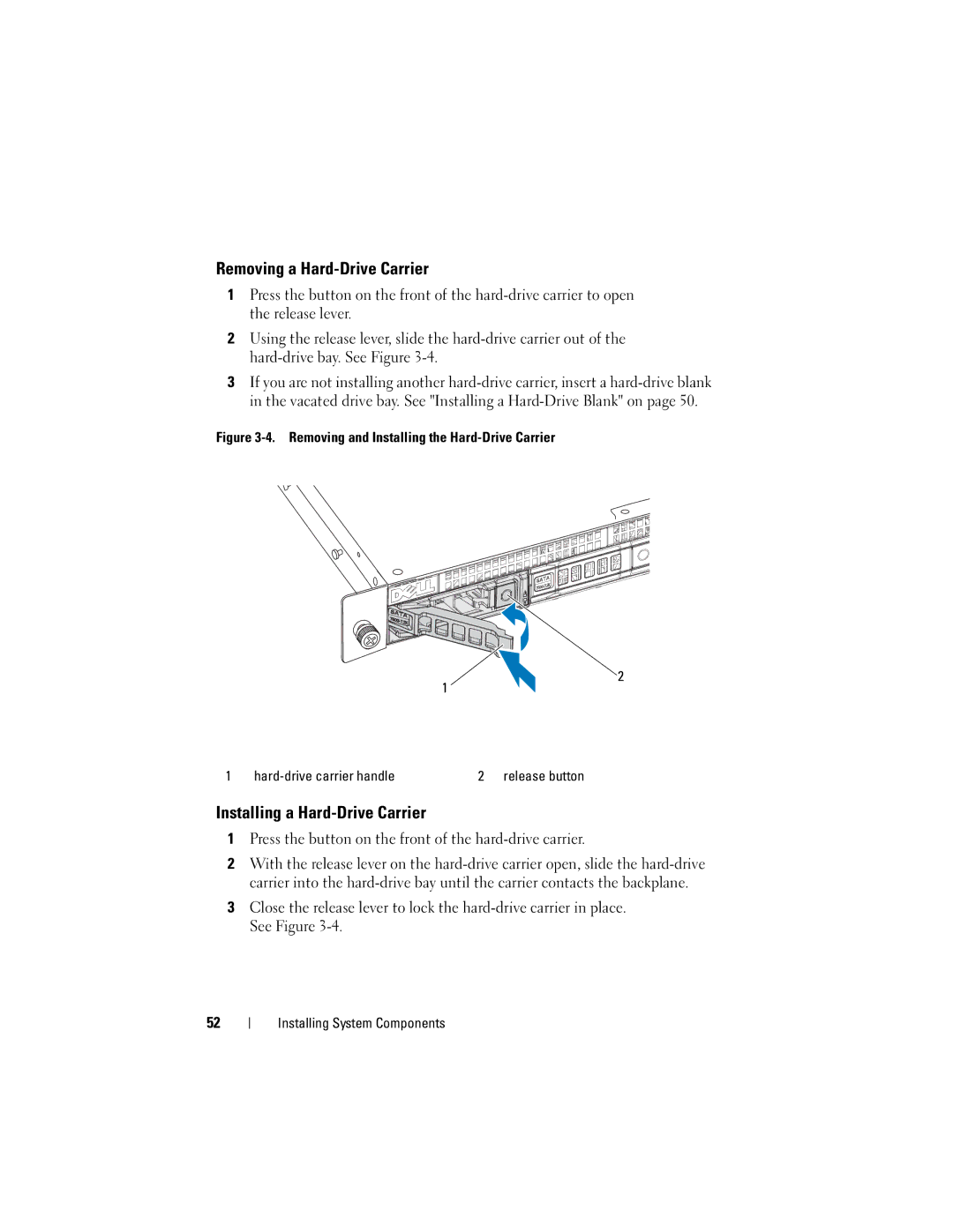 Dell CS24-TY, C1100 owner manual Removing a Hard-Drive Carrier, Installing a Hard-Drive Carrier 