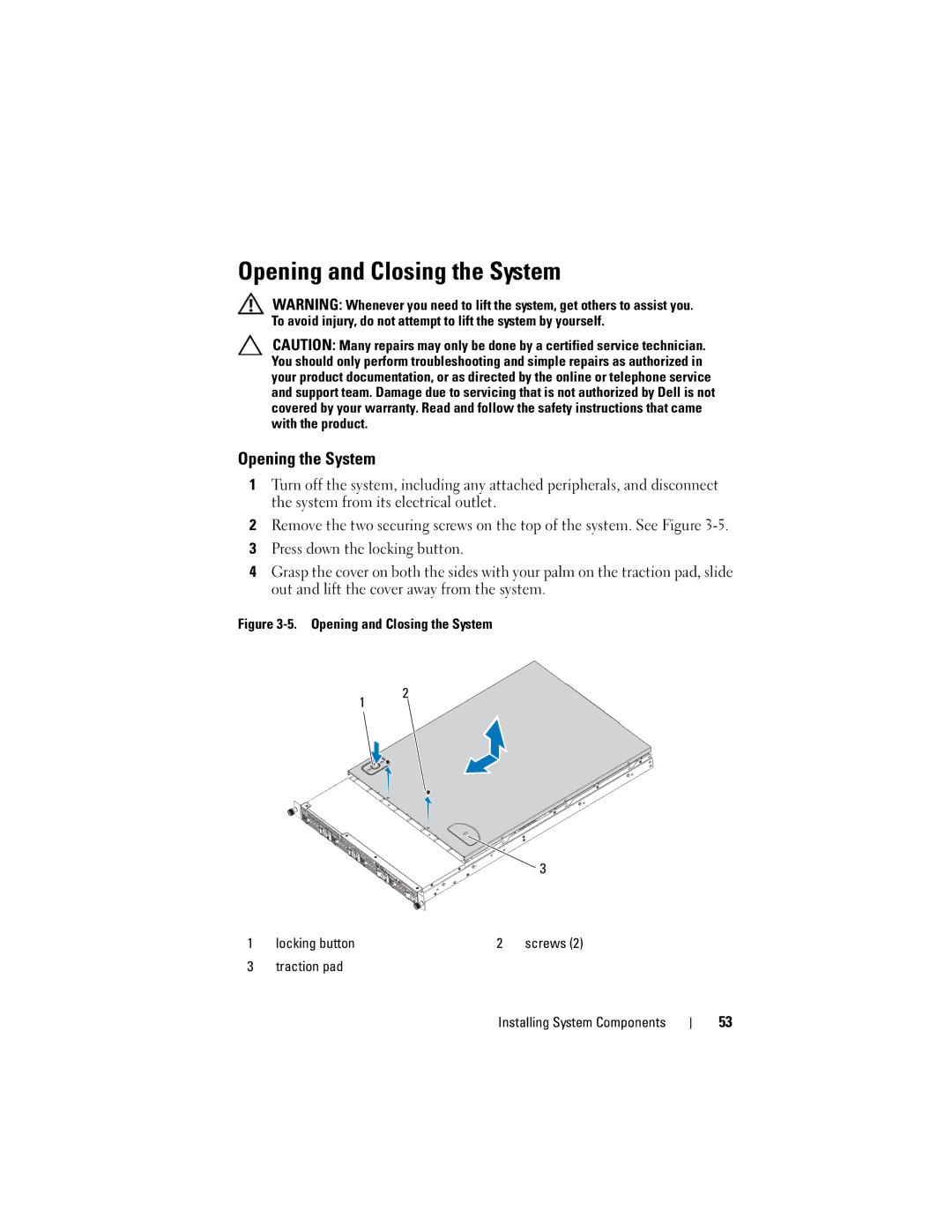 Dell C1100, CS24-TY owner manual Opening and Closing the System, Opening the System 