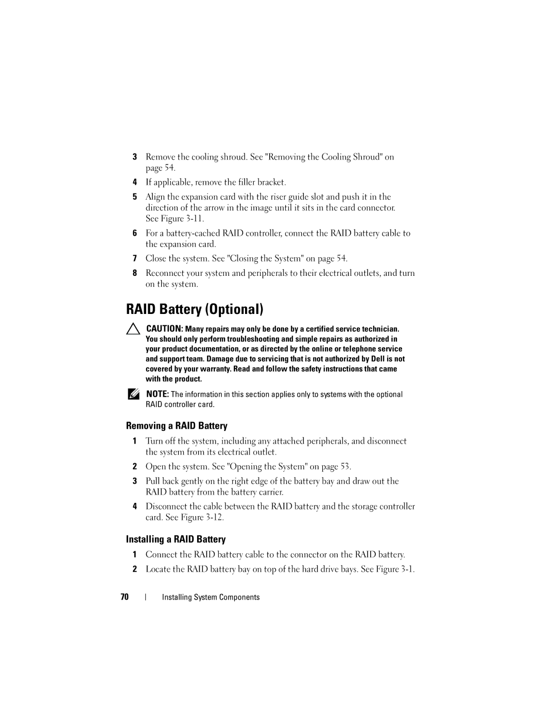 Dell CS24-TY, C1100 owner manual RAID Battery Optional, Removing a RAID Battery, Installing a RAID Battery 