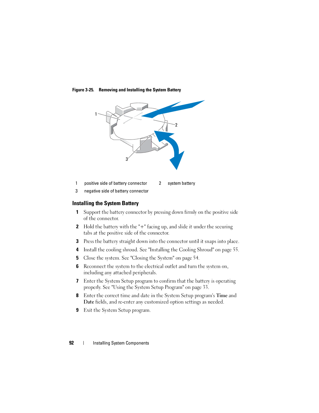 Dell CS24-TY, C1100 owner manual Installing the System Battery, Exit the System Setup program 