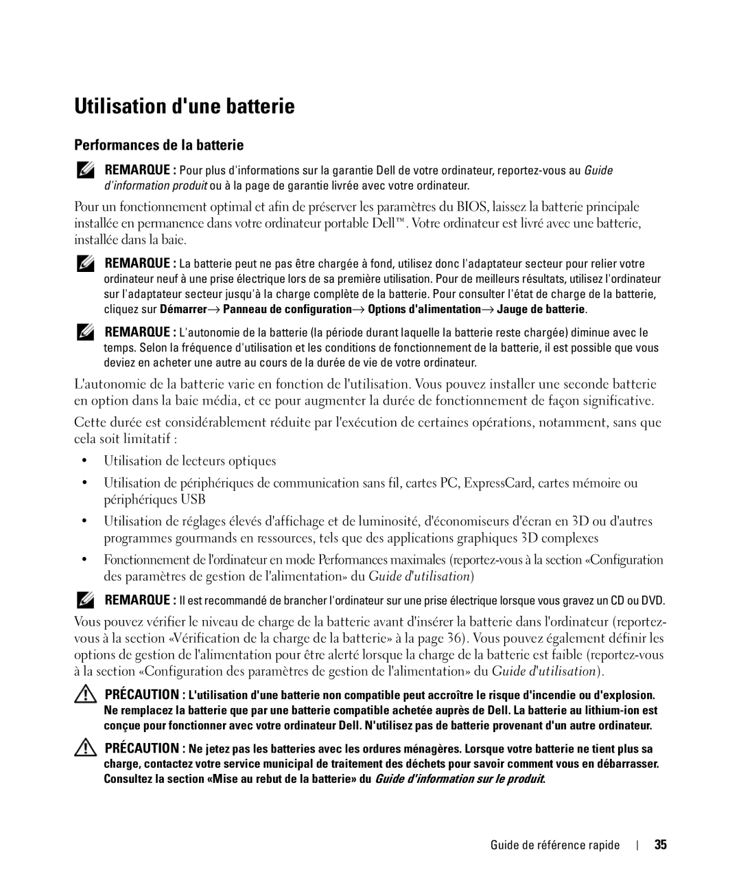 Dell CT975 manual Utilisation dune batterie, Performances de la batterie 