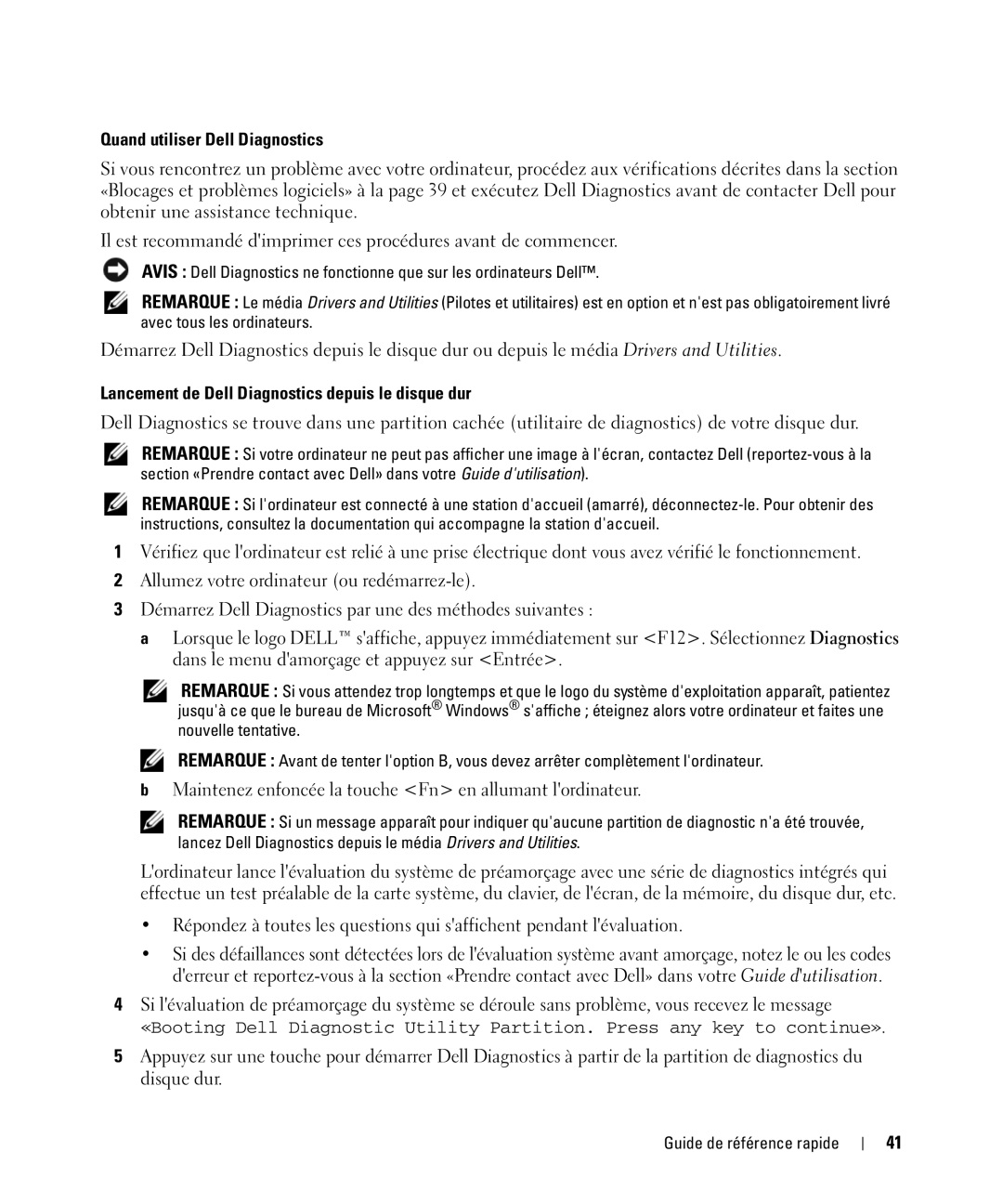 Dell CT975 manual Quand utiliser Dell Diagnostics, Lancement de Dell Diagnostics depuis le disque dur 